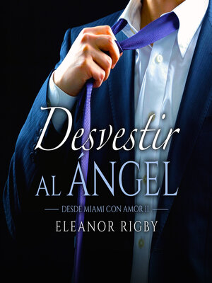 cover image of Desvestir al ángel